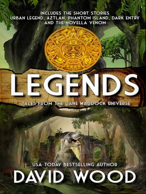 cover image of Legends- Tales from the Dane Maddock Universe